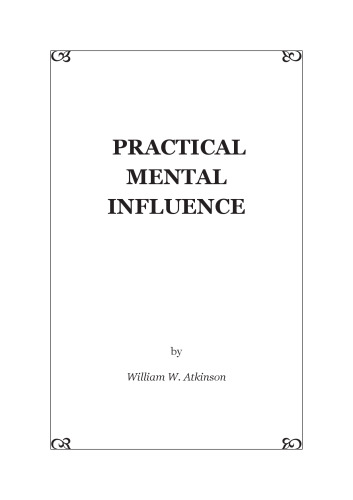 Practical Mental Influence