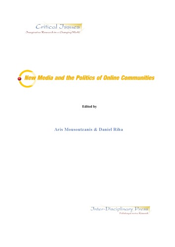 New Media and the Politics of Online Communities