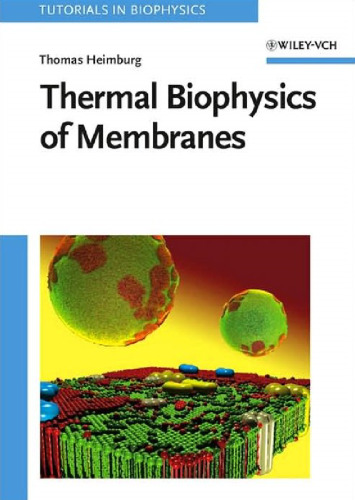 Thermal Biophysics of Membranes (Tutorials in Biophysics)