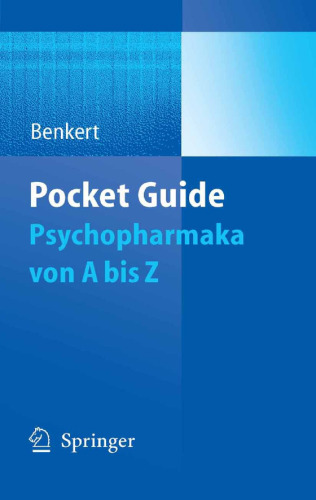 Pocket Guide Psychopharmaka von A bis Z