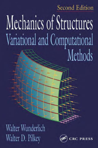 Mechanics of Structures Variational and Computational Methods, 2nd Edition