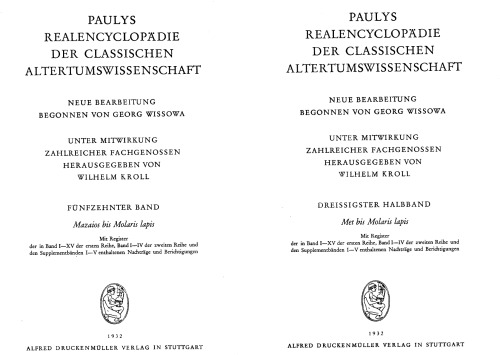 Paulys Realencyclopädie der classischen Altertumswissenschaft: neue Bearbeitung, Bd.15 2 : Met - Molaris lapis: Bd XV, Hbd XV,2