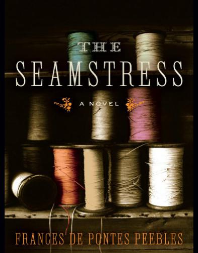 The Seamstress: A Novel