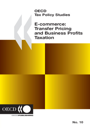 OECD Tax Policy Studies E-commerce: Transfer Pricing and Business Profits Taxation