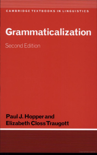 Grammaticalization (Cambridge Textbooks in Linguistics)