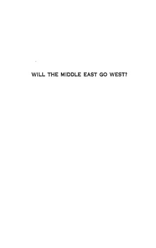 Will the Middle East Go West ?