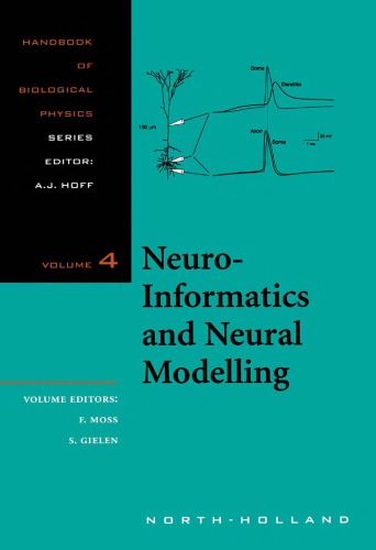 Neuro-informatics and Neural Modelling (Handbook of Biological Physics)