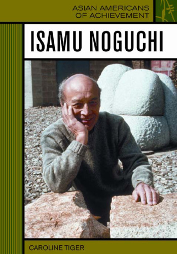 Isamu Noguchi (Asian Americans of Achievement)