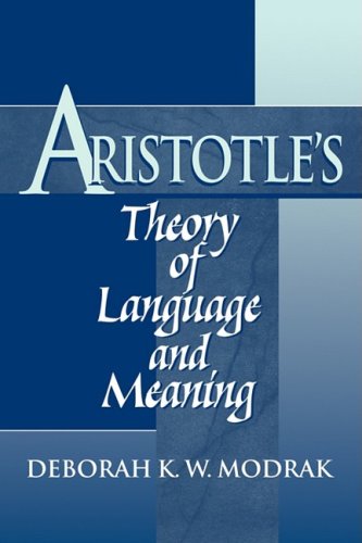 Aristotle's Theory of Language and Meaning