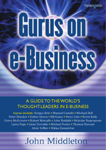 Gurus on E-Business (Gurus on... Series)