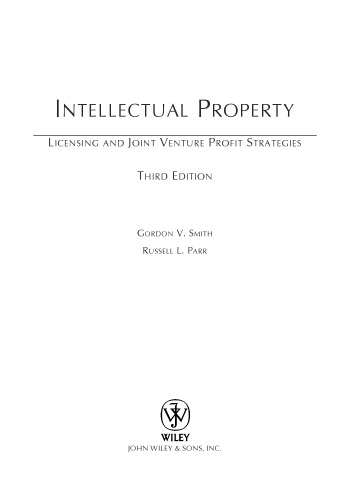 Intellectual Property: Licensing and Joint Venture Profit Strategies