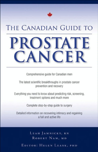 The Canadian Guide to Prostate Cancer