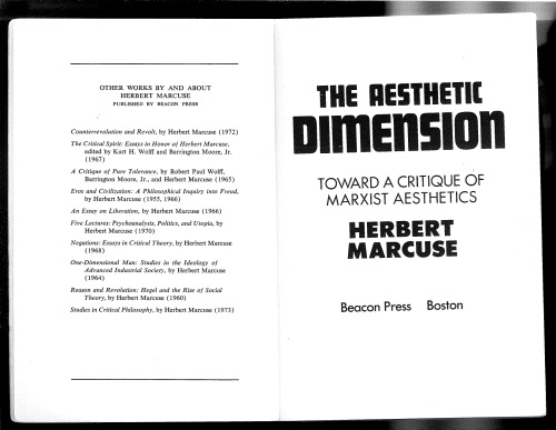 The Aesthetic Dimension: Toward a Critique of Marxist Aesthetics