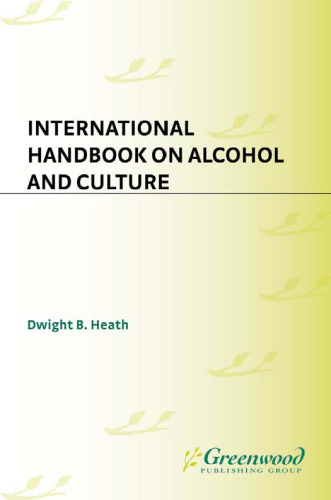 International Handbook on Alcohol and Culture