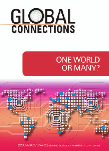 One World or Many? (Global Connections)