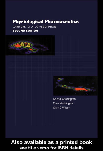 Physiological Pharmaceuticals: Barriers to Drug Absorption