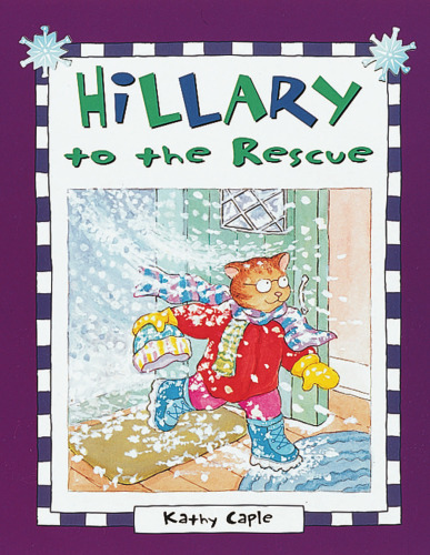 Hillary to the Rescue (Carolrhoda Picture Books)