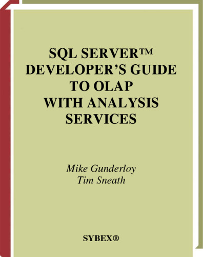 SQL Server Developer's Guide to OLAP with Analysis Services