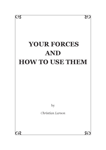 Your Forces and How to Use Them