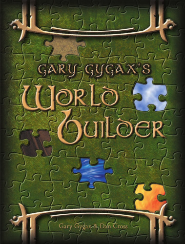 Gary Gygax's World Builder: Gygaxian Fantasy Worlds Vol. 2