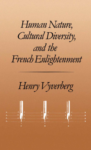 Human Nature, Cultural Diversity, and the French Enlightenment