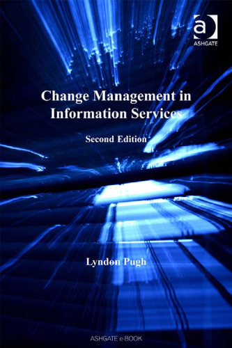 Change Management in Information Services, 2nd Edition