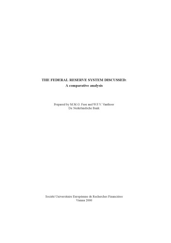 The Federal Reserve System Discussed: A Comparative Analysis