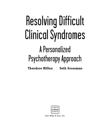 Resolving Difficult Clinical Syndromes: A Personalized Psychotherapy Approach