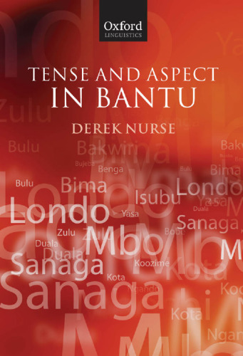 Tense and Aspect in Bantu