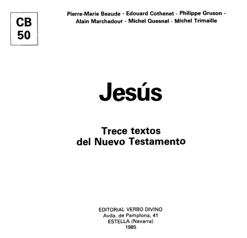 Jesús: Trece Textos del Nuevo Testamento