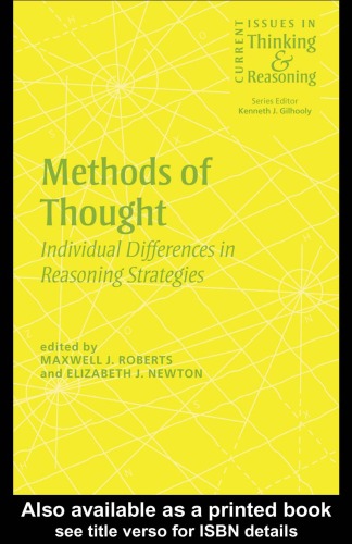 Methods of Thought: Individual Differences in Reasoning Strategies (Current Issues in Thinking and Reasoning)