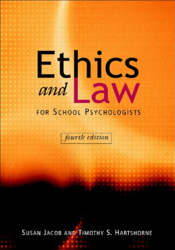 Ethics and Law for School Psychologists 4th Edition