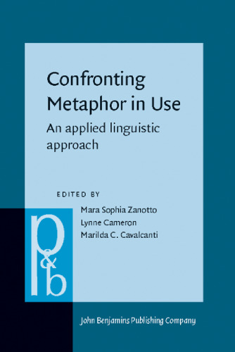 Confronting Metaphor in Use: An Applied Linguistic Approach