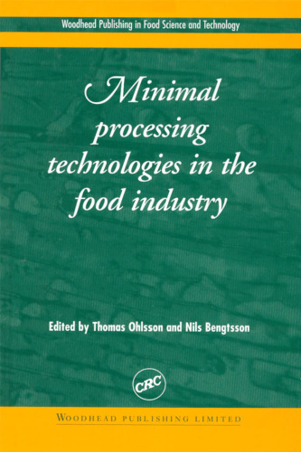 Minimal Processing Technologies in the Food Industry