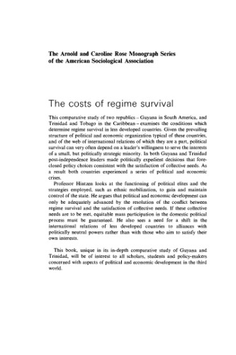 The Costs of Regime Survival: Racial Mobilization, Elite Domination and Control of the State in Guyana and Trinidad (American Sociological Association Rose Monographs)