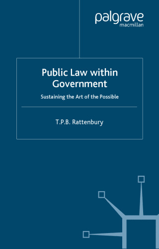 Public Law within Government: Sustaining the Art of the Possible