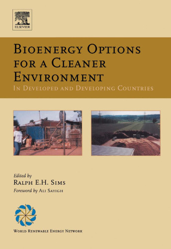 Bioenergy Options for a Cleaner Environment: in Developed and Developing Countries