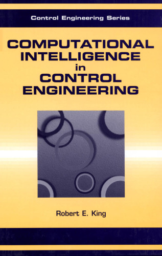 Computational Intelligence in Control Engineering (Control Engineering (Marcel Dekker), 2)