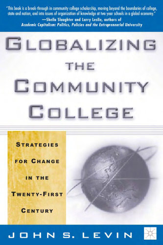 Globalizing the Community College: Strategies for Change in the Twenty-First Century