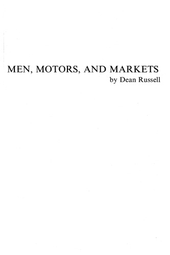 Men, Motors, and Markets