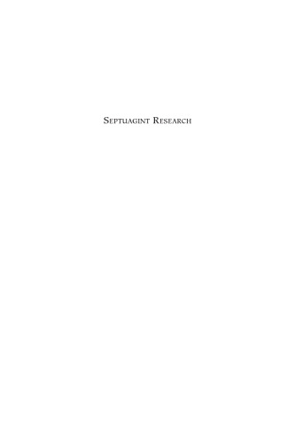 Septuagint Research: Issues And Challenges in the Study of the Greek Jewish Scriptures (Septuagint and Cognate Studies Series, No. 53.)