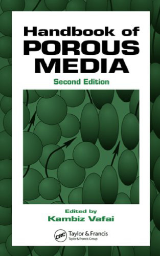 Handbook of Porous Media, Second Edition