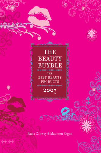 The Beauty Buyble: The Best Beauty Products of 2007