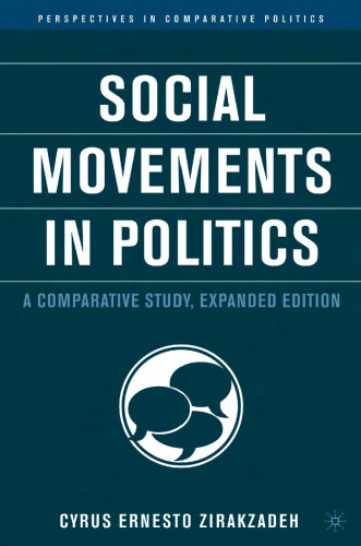 Social Movements in Politics, Expanded Edition: A Comparative Study (Perspectives in Comparative Politics)