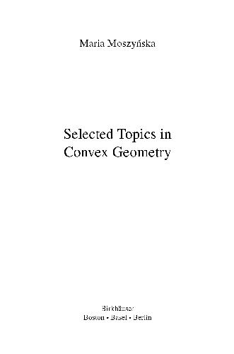 Selected Topics in Convex Geometry