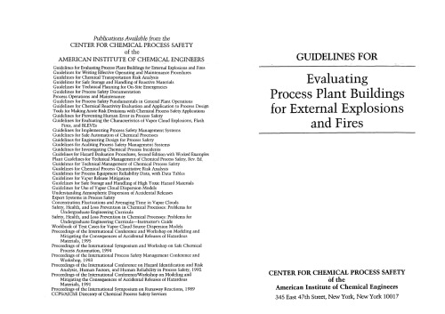 Guidelines for Evaluating Process Plant Buildings for External Explosions and Fires (Center for Chemical Process Safety)