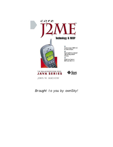 Core J2ME Technology and MIDP