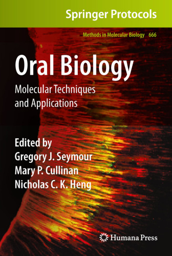 Oral Biology: Molecular Techniques and Applications