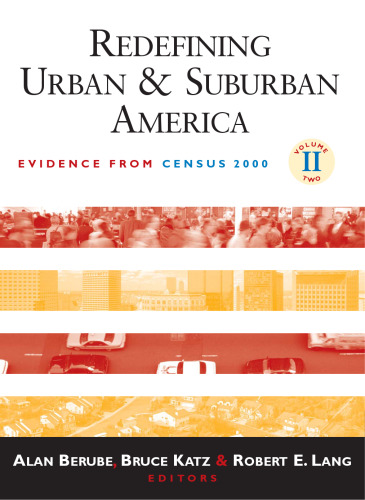 Redefining Urban And Suburban America: Evidence From Census 2000 (Redefining Urban and Suburban America)