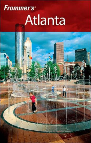 Frommer's Atlanta, 10th Edition (Frommer's Complete)